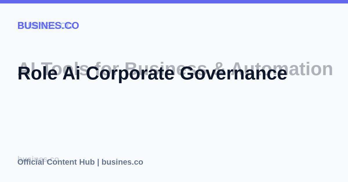 Role Ai Corporate Governance