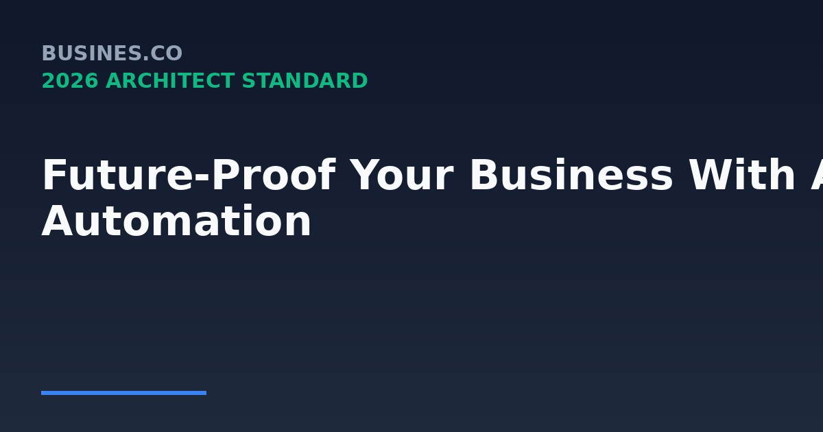Future-Proof Your Business With AI Automation